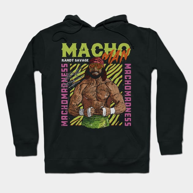 Macho man hoodie top